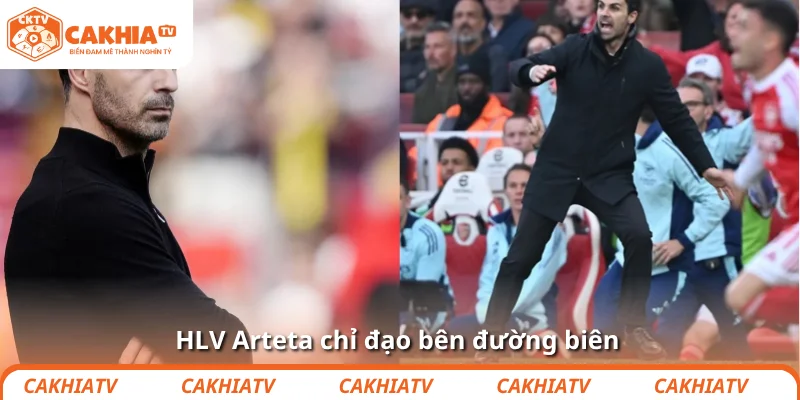 HLV Arteta chỉ đạo bên đường biên